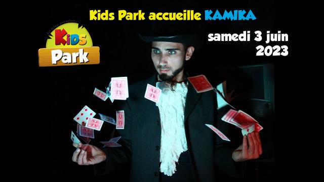 Le magicien Kamika sera au kidspark samedi 3 juin 2023